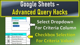 Google Sheets Advanced Query Hacks