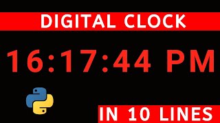 Digital clock in python | Tech Projects | Python projects for beginners