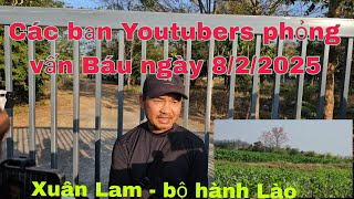 Các bạn Youtubers phỏng vấn Bạn Báu ngày 8/2/2025