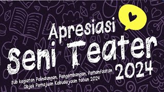 Seni Apresiasi Teater 2024 - SMA Negeri I Wates 