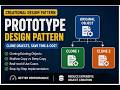 Prototype Design Pattern | JAVA Code Examples | System Design Concepts