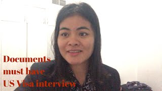 US visit Visa interview တွက် ဘာ documents အချက်အလက်တွေ လိုအပ်လဲ???