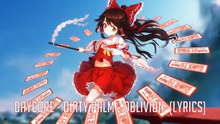 「Daycore/Anti-Nightcore/Slowed + Reverb」→ Dirty Palm - Oblivion (LYRIC VIDEO)