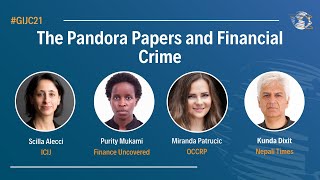 #GIJC21 - The Pandora Papers and Financial Crime