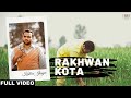 Rakhwan Kota (Full Video) | Kulbir Jhinjer | Punjabi Songs 2014 | Vehli Janta Records