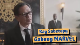 Terungkap! Inilah Peran Ray Sahetapy di Civil War | Punya kekuatan Superkah?