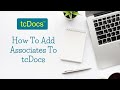 Adding Associates to tcDocs Transaction Management Software