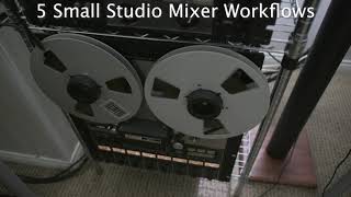 5 Small Studio Mixer Workflows