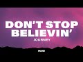 Journey - Don't Stop Believin' (Lyrics)