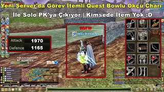 Milchman - Felis'te 80 lwl Olup Quest Bowlu Charı İle Solo PK'ya Çıkıyor! | Knight Online