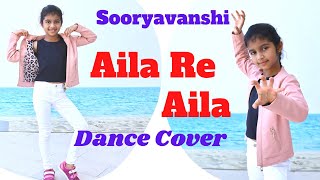 Aila Re Aillaa | Sooryavanshi | Easy dance steps | Dance performance