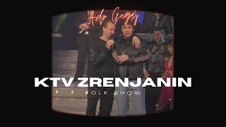 Ado Gegaj - Folk Show [KTV Zrenjanin]