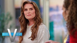 Brooke Shields Talks Opening Up In New Documentary, 'Pretty Baby' | The View