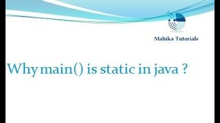 Java Interview 02 - Why main() is static?