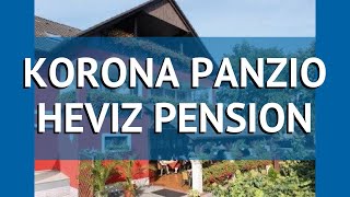 KORONA PANZIO HEVIZ PENSION 3* Хевиз обзор – отель КОРОНА ПАНЗИО ХЕВИЗ ПЕНСИОН 3* Хевиз видео обзор