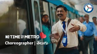 Hyderabad Metro||Choreographer||Telugu