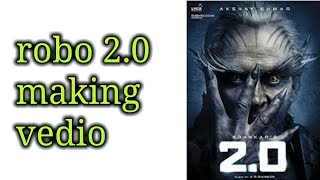 Robo 2.0 making  | రోబో 2.0 మేకింగ్ వీడియో robo 2.0 making vedio