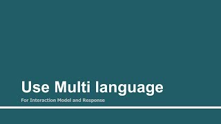 Use Multi language | Part - 33 | Create custom Alexa skill using AWS Lambda function
