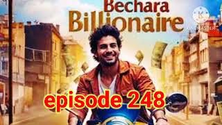 Bechara billionaire episode 248 Sani millionaire boyfriend