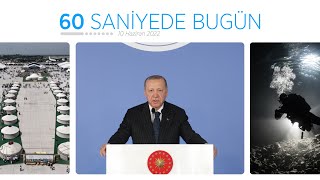 60 saniyede bugün (10 Haziran 2022)