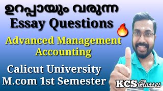 ഉറപ്പായും വരുന്ന Essay Questions|Advanced Management Accounting|Calicut University M.com1st Semester