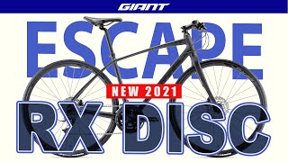 【クロスバイク】ジャイアントESCAPE RX DISC (New2021)前モデルとの違いや R DISC・RX2との比較