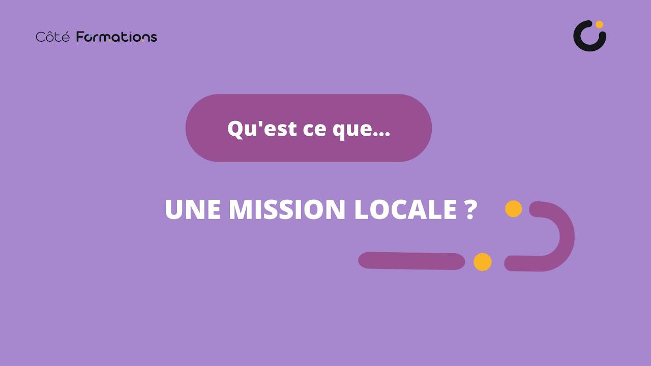 Qu'est-ce Qu'une Mission Locale ? - YouTube