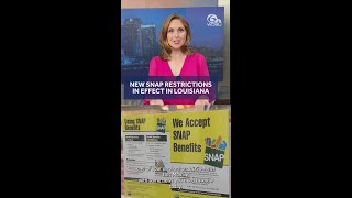 SNAP Restrictions in effect in Louisiana