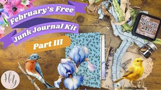 Mini Junk Journal Birds and Blooms Part 3 | February's Free Digital | Let's build some pages!