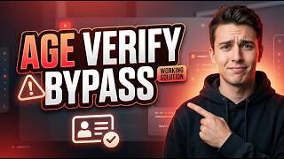 How To Bypass Age Verification For 18+ Content