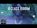 Free Dancehall Instrumental Aidonia x Vybz Kartel Type beat A Class Riddim