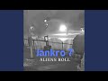 Aliens Roll (feat. Jankro 7)
