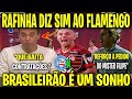 RIZEK FICOU ABISMADO! RAFINHA DIZ SIM AO FLAMENGO! BAHIA X FLAMENGO BRASILEIRÃO