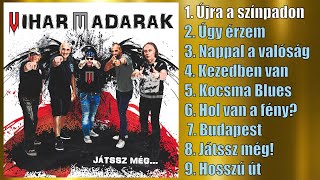 Viharmadarak - Újra a színpadon (official)