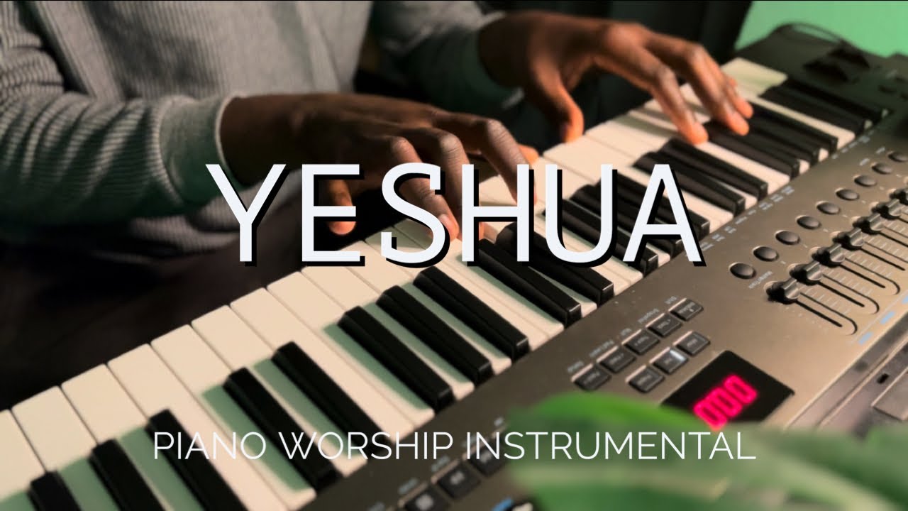 YESHUA | Jesus Image | Piano Worship Instrumental ( My Beloved Is The ...