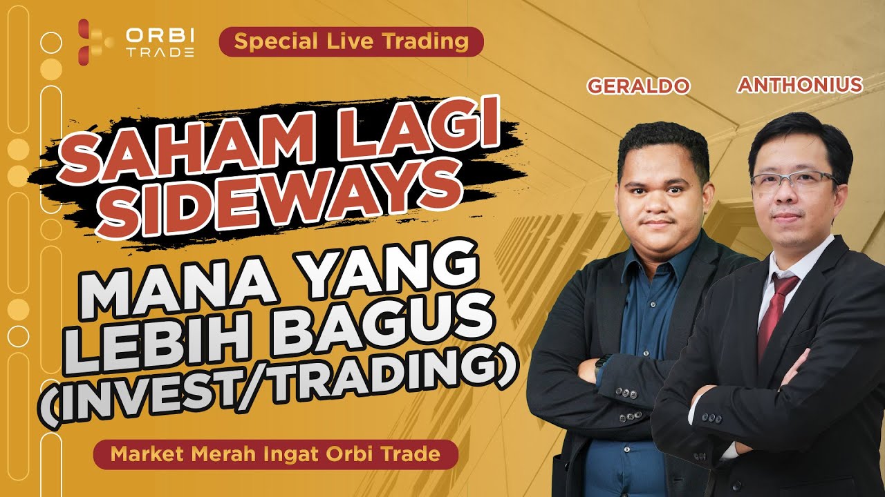 TERJUN DIDUNIA SAHAM. JADI INVESTOR ATAU JADI TRADER! - YouTube