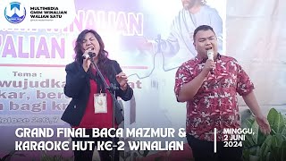 GRAND FINAL LOMBA BACA MAZMUR & KARAOKE | Minggu, 2 Juni 2024 | GMIM WINALIAN WALIAN SATU