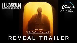 Obi-Wan KENOBI (2022) | Reveal Trailer | Disney+