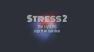 Stress 2 | Logic ft NF Type Beat | Dark Hard Emotional Trap Beat