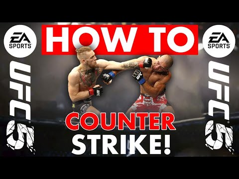 Ufc 5 Tutorial How To Counter Strike Vol 1 Youtube