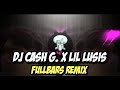 DJ CASG G. X LIL LUSIS FRESTYLE (FULLBASS REMIX) FLLBSS HB