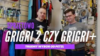 GriGri 2 czy GriGri + , różnice i ceny