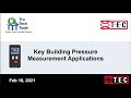 Key Building Pressure Measurement Applications, New DG-8 Overview, and Live Tests