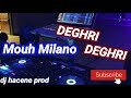 Mouh Milano 2021 🔥DEGHRI DEGHRI 🔥 bOoooOoooOmm 😱 💔 Remix  bonne écoute 😉