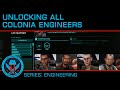 Unlock All Four Colonia Engineers (Brandon, Hicks, Olmanova, Dorn)