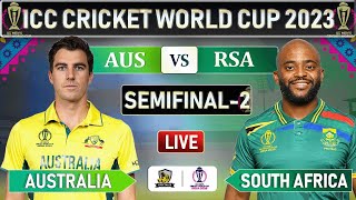 ICC World Cup 2023 : AUSTRALIA vs SOUTH AFRICA SEMIFINAL MATCH LIVE SCORES| SA vs AUS LIVE| SA 19 OV