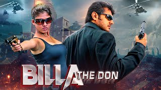 Ajith Kumar's Top Gangster Movie In South | "Billa The Don" | Blockbuster Hindi Dubbed Action Movie