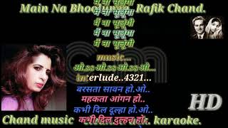 Main Na Bhoolunga |For Male Karaoke | Female Part Performed By Sanya Shree