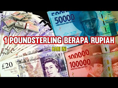 1 POUNDSTERLING BERAPA RUPIAH ? | KONVERSI POUNDSTERLING UK KE RUPIAH ...