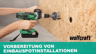 Verstellbare Lochsäge Spots: Für die Vorbereitung von Einbauspotinstallationen | wolfcraft